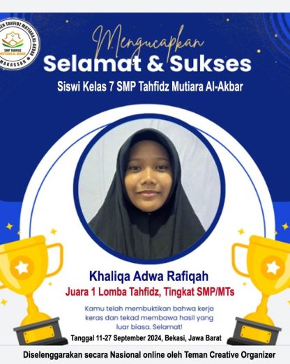 Khaliqah Adwa Rafiqh Juara 1 Lomba Tahfidz